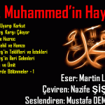 Hz. Muhammed’in Hayatı, 3. Bölüm