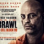 99. Hücre Bloğunda, Brawl in Cell Block 99