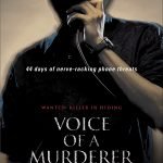 Bir Katilin Sesi, Voice of a Murderer, Geu nom moksori