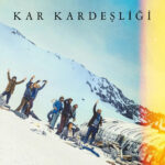 Kar Kardeşliği, Society of the Snow, La Sociedad De La Nieve